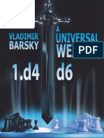 Barsky v Universal Weapon 1 d4 d6