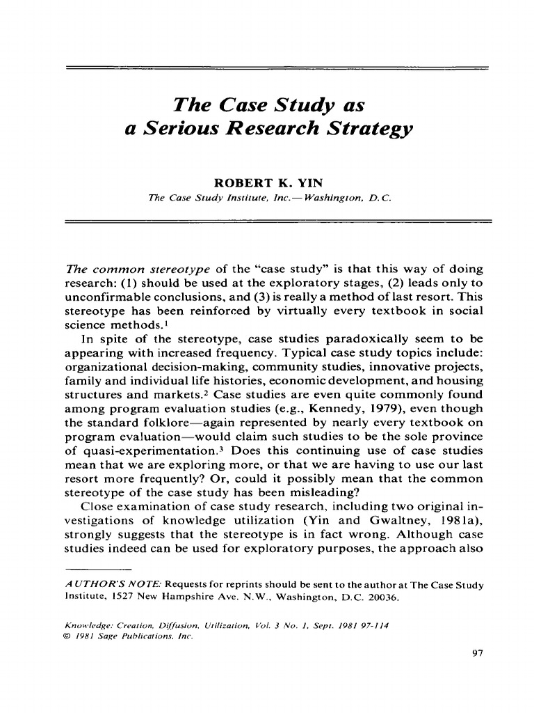 Yin The Case Study As A Serious Research Strategy PDF Case Study
