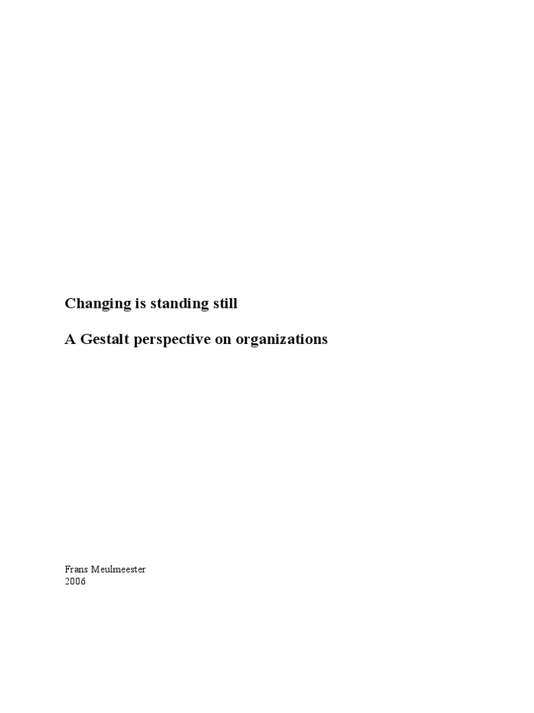 Changing Is Standing Still | PDF | Gestalt Therapy | Holism
