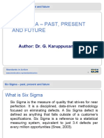 Six Sigma - Past, Present and Future: Author: Dr. G. Karuppusami