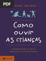 Como Ouvir as Criancas E Responder