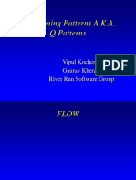 Questioning Patterns A.K.A. Q Patterns: Vipul Kocher Gaurav Khera River Run Software Group