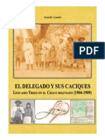SCRIPTA AUTOCHTONA 22: El Delegado y Sus Caciques. Leocadio Trigo en el Chaco Boliviano (1904-1909). Isabelle Combès