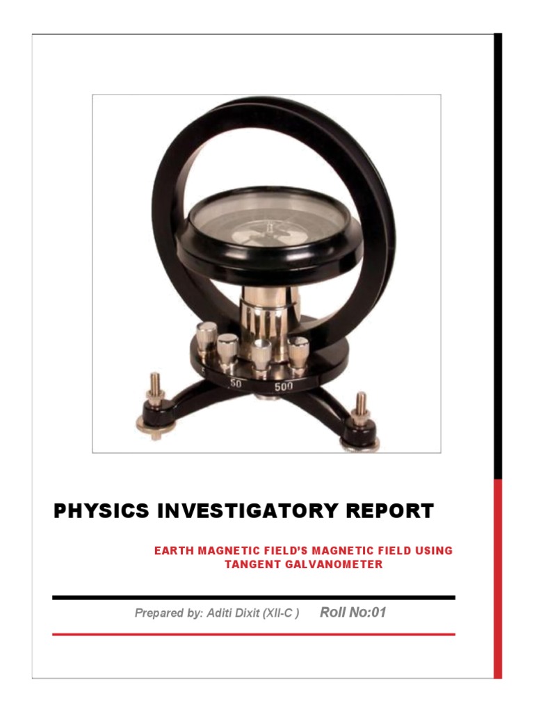 Physics Investigatory Report Final Version | PDF | Magnetic Field ...