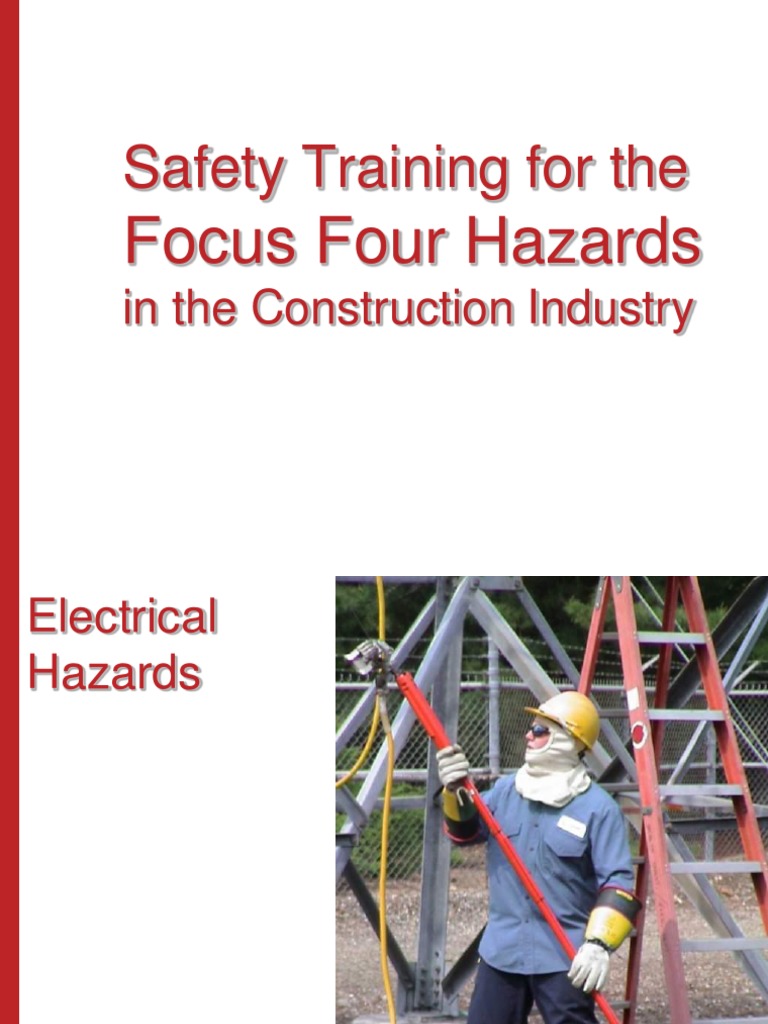 Safety Training For The Focus Four Hazards PDF Electrical Engineering