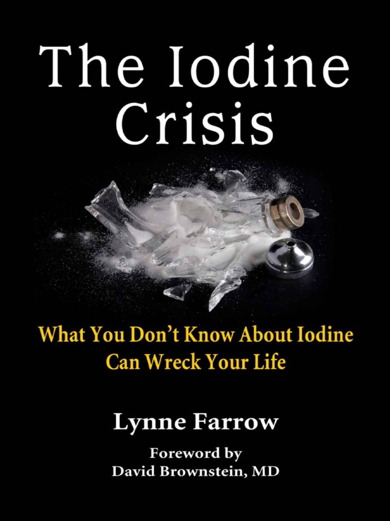 The Iodine Crisis PDF Breast Cancer Iodine