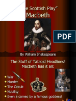 The Scottish Play: Macbeth