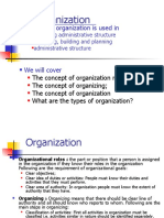 Organization: The Term Organization Is Used in