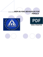 Consumer Buying Behaviour For Pencils: Submitted By: Isha Sharma