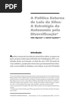 A Política Externa de Lula da Silva - a estratégia da autonomia pela diversificação