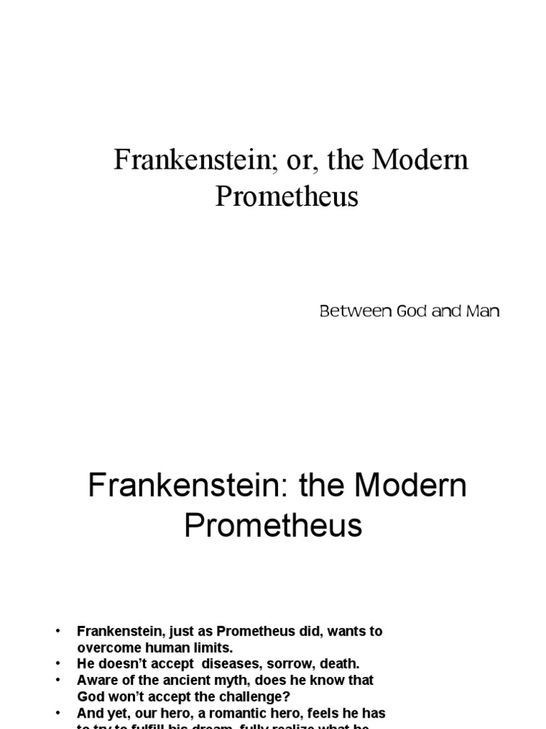Frankenstein Or, The Modern Prometheus: Between God and Man | PDF ...