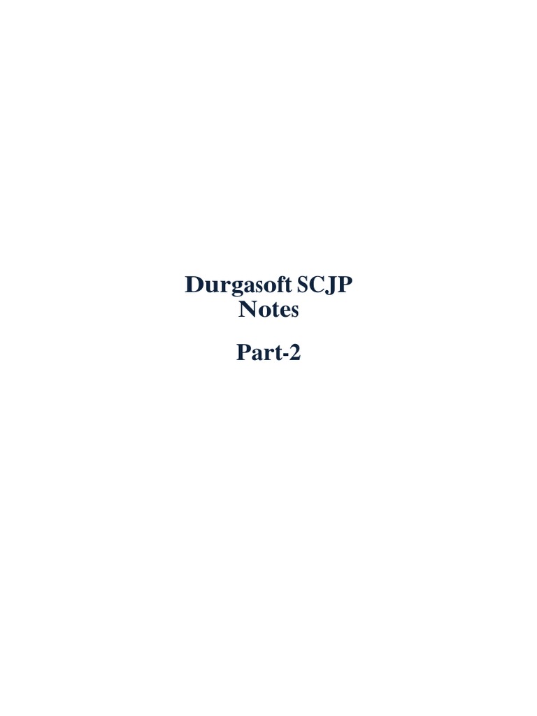DurgaSoft SCJP Notes Part 2 JavabynataraJ | PDF