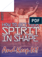 Roberts Liardon - How to Get Your Spirit in Shape