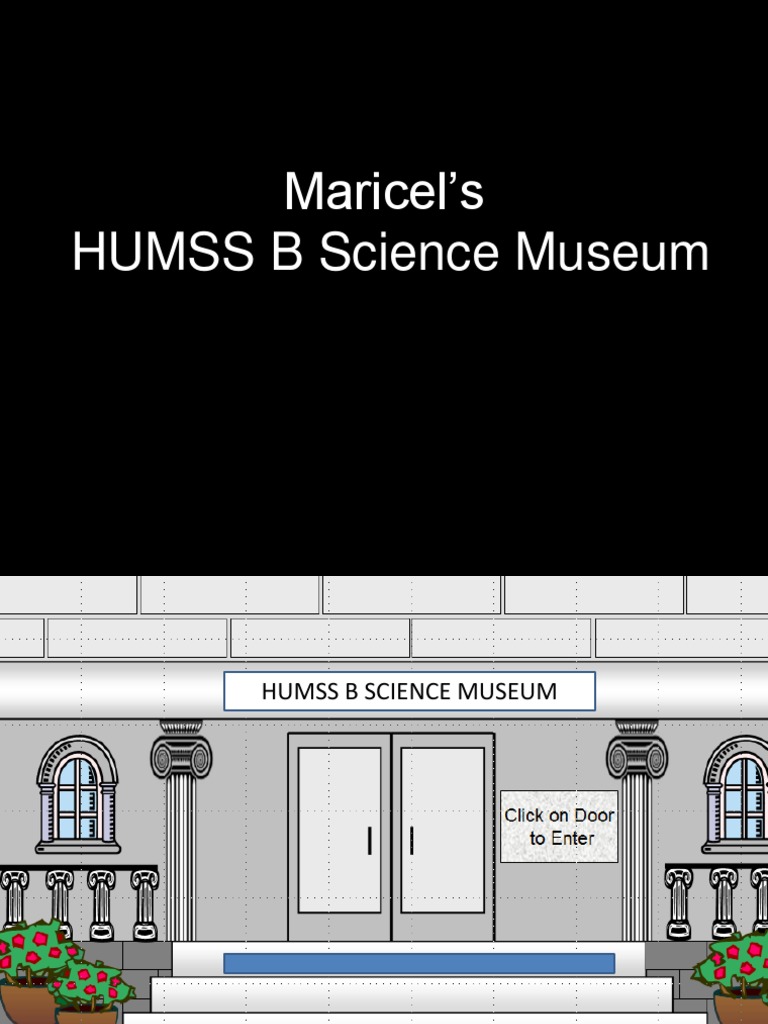 HUMSS B Science Museum Tour Guide | PDF | History