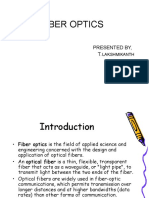 Fiber Optics: Presented By, T