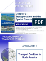 The Geography of Transport Systems: - Transportation and The Spatial Structure