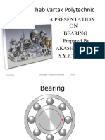 Bhausaheb Vartak Polytechnic: A Presentation ON Bearing Prepared by Akash Panchal S.Y.P.T - 1429