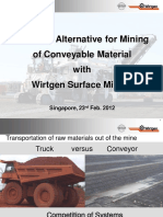 A Simple Alternative For Mining of Conveyable Material With Wirtgen Surface Miners