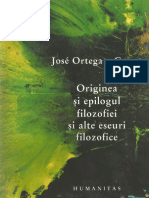 Ortega y Gasset - Originea si epilogul filosofiei si alte eseuri filosofice.pdf