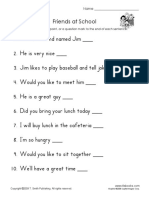 Friends at School: Add A Period, Exclamation Point, or A Question Mark To The End of Each Sentence