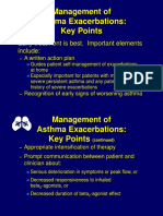 Management of Asthma Exacerbations: Key Points: Early Treatment Is Best. Important Elements Include