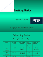 Subnetting Basics: Michael D. Mann