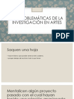 Las Problemáticas de La Investigación en Artes