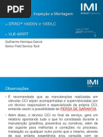 Treinamento - Desmontagem. Inspecao. Montagem Drag 100dsv - 100dlc - Vlb 40rrt