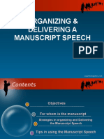 Organizing & Delivering A Manuscript Speech