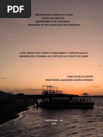 (Dissertação) o Sol Nasce Para Todos - Planejamento, Turistificação e Urbanização Litorânea Na Costa Do Sol Poente Do Ceará.