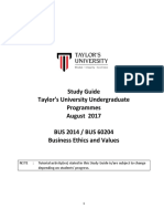 Study Guide Taylor's University Undergraduate Programmes August 2017 BUS 2014 / BUS 60204 Business Ethics and Values