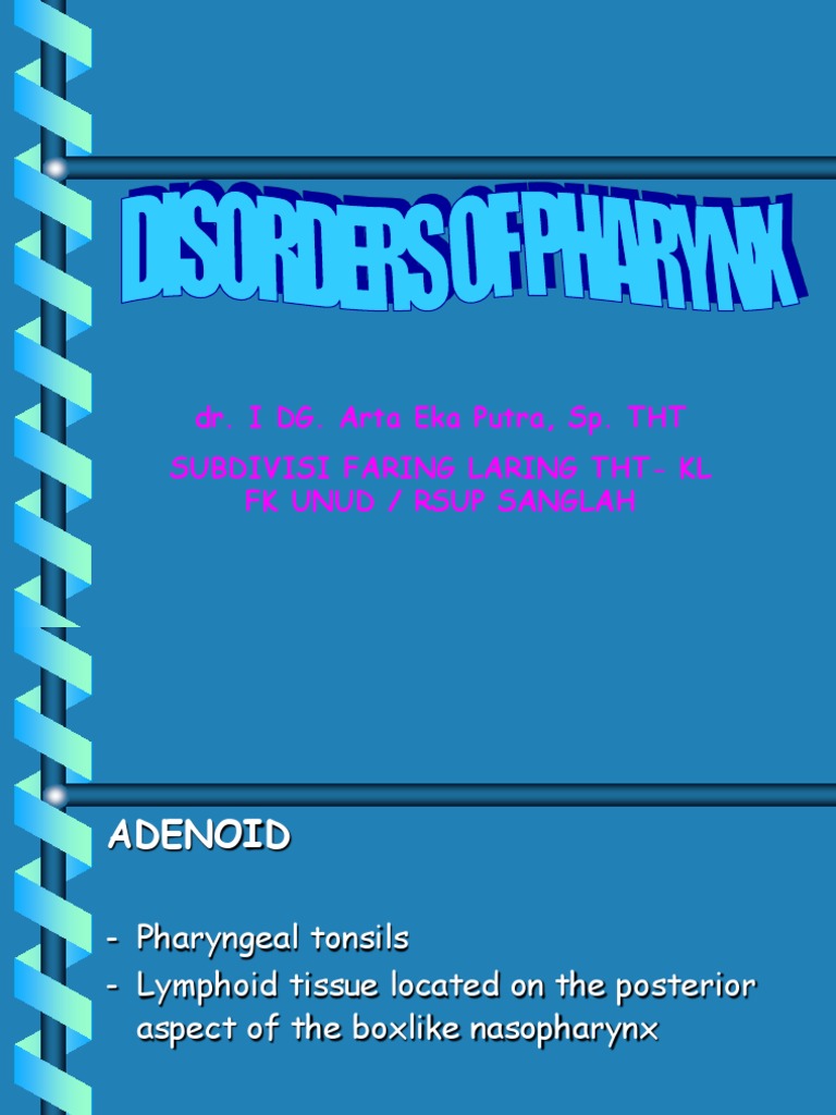 Pharyngeal Disorders: Adenoid & Tonsil Insights | PDF | Epithelium ...