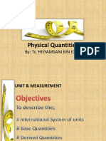Physical Quantities: By: Ts. Hisyamsani Bin Idris