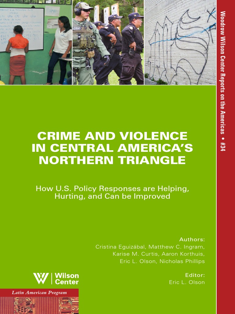Crime and Violence in Central America's Northern Triangle: How U.S ...