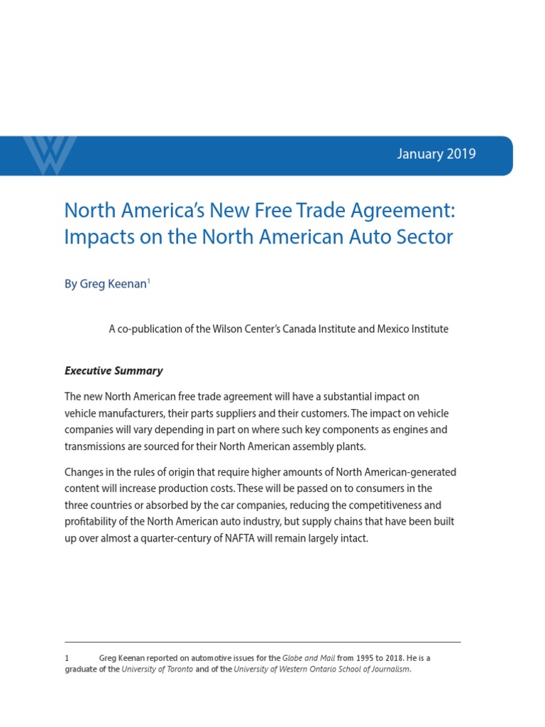 North Americas New Free Trade Agreement Impacts On The - 
