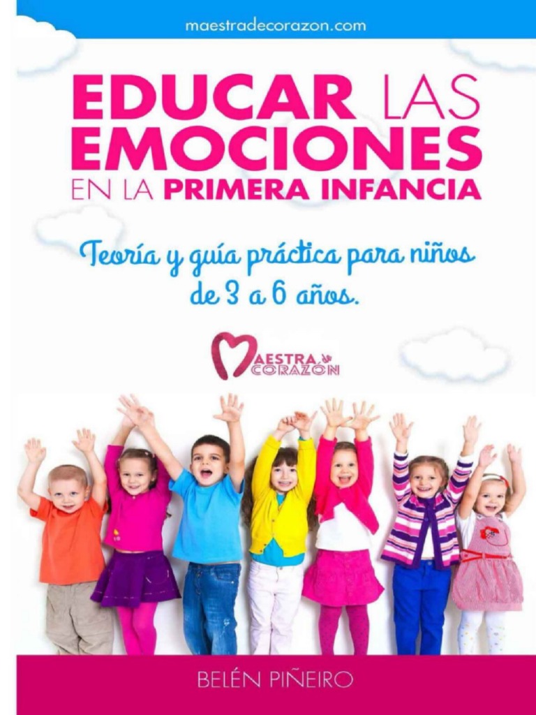 Educar Las Emociones en La Primera Infancia - Belen Pineiro PDF | PDF