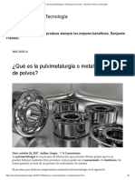 ¿Qué Es La Pulvimetalurgia o Metalurgia de Polvos - Aprende Ciencia y Tecnología PDF