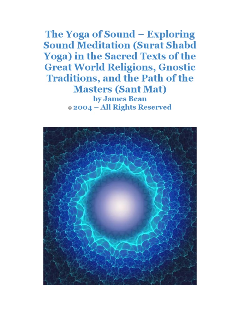 The Yoga Of Sound By James Bean Shabda Yoga
