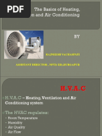 The Basics of Heating, Ventilation and Air Conditioning: Rajneesh Vachaspati