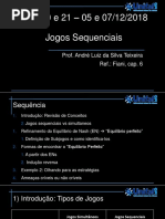 Aula 20 e 21 - Jogos Sequenciais
