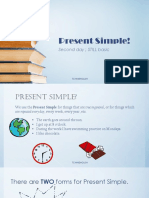 Present Simple!: Second Day STILL Basic