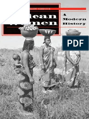 Caty Cole Sex - African Women: A Modern History | PDF | West Africa | Woman