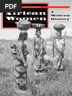 Caty Cole Sex - African Women: A Modern History | PDF | West Africa | Woman