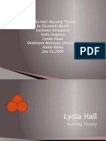 Lydia Hall: Nursing Theory by Elizabeth Banda Kathleen Amadasun Ketly Angoma Lynda Howe Oklahoma Wesleyan University Abbie Bailey July 22,2009