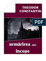 Urmarirea Abia Incepe #1.0 5