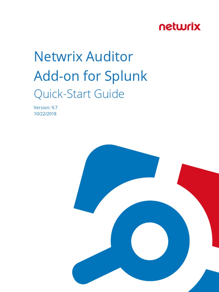 Netwrix Auditor Add-On For Splunk Quick Start Guide | PDF | Application ...