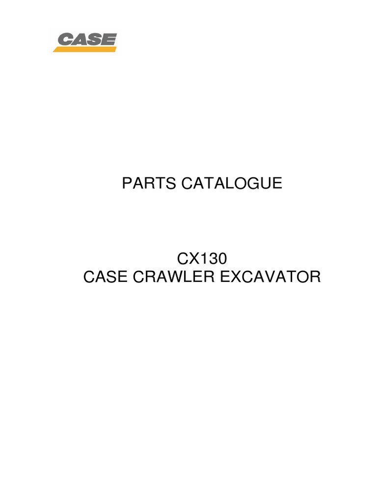 CX130 Case Excavator Parts Catalog | PDF | Screw | Machines