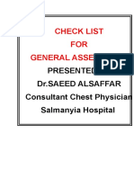 Check List FOR General Assessment: Presented by DR - Saeed Alsaffar Consultant Chest Physician Salmanyia Hospital