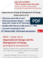 MOIC L6 - Final 2018-19 - Change Conundrum & Managing Change - Student Version