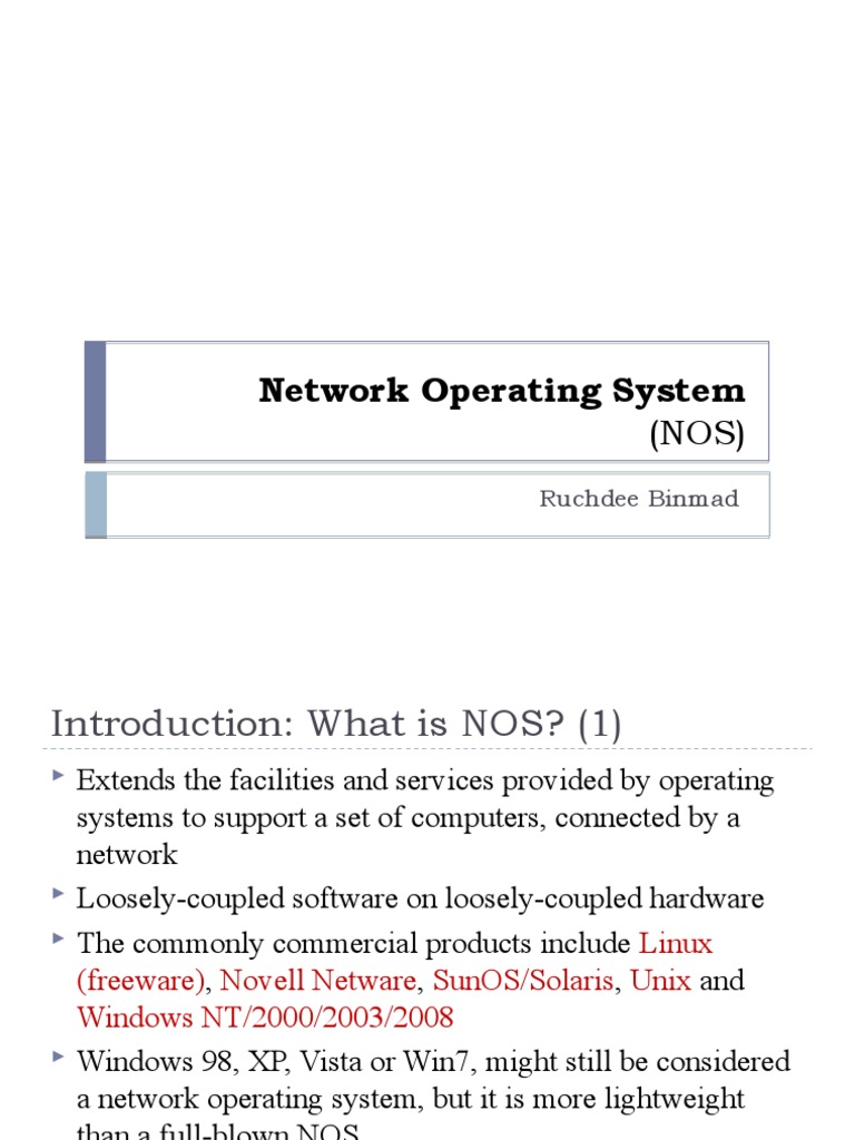 Understanding Network Operating Systems: A Comparison of Distributed ...
